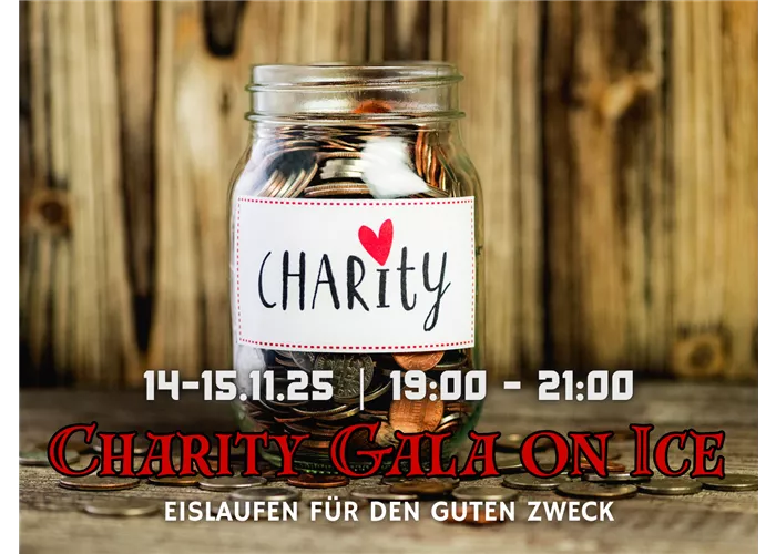 💛 14. & 15. November - Charity Gala on Ice – Eislaufen für den guten Zweck